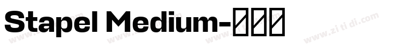 Stapel Medium字体转换